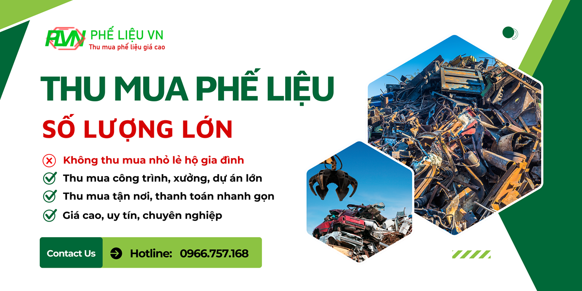 Thu mua phế liệu số lượng lớn